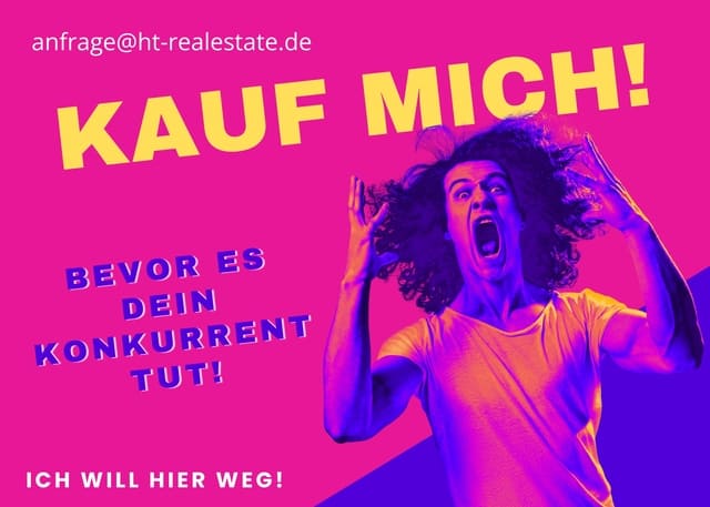 HT Real Estate - Plakat Kauf mich! - Schreiender Mann